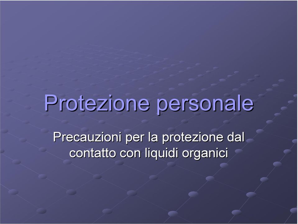 protezione dal