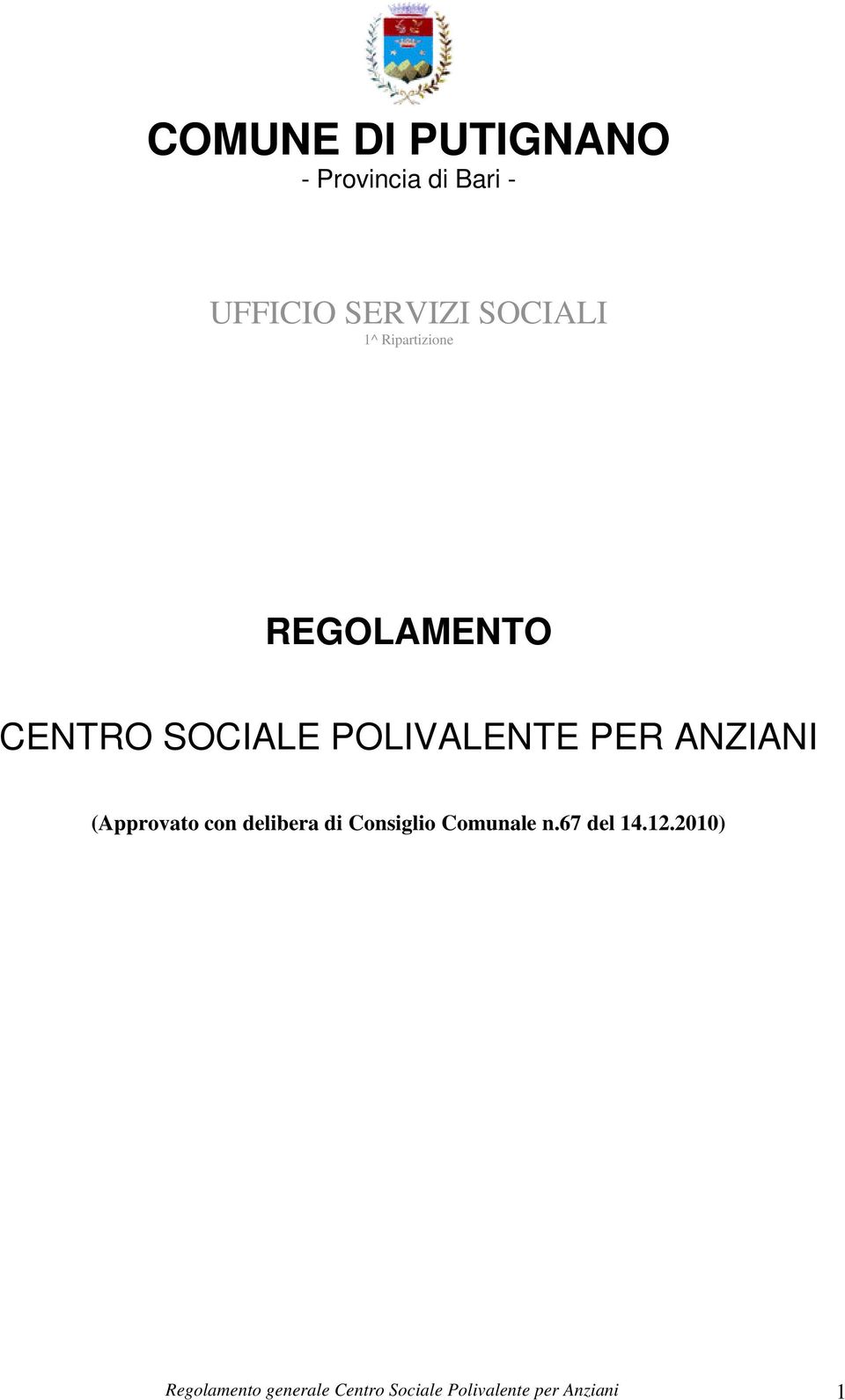 delibera di Consiglio Comunale n.67 del 14.12.