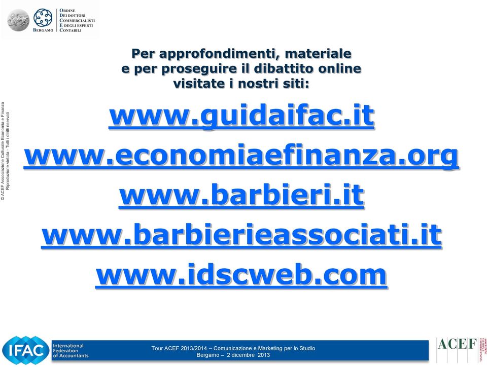 guidaifac.it www.economiaefinanza.org www.