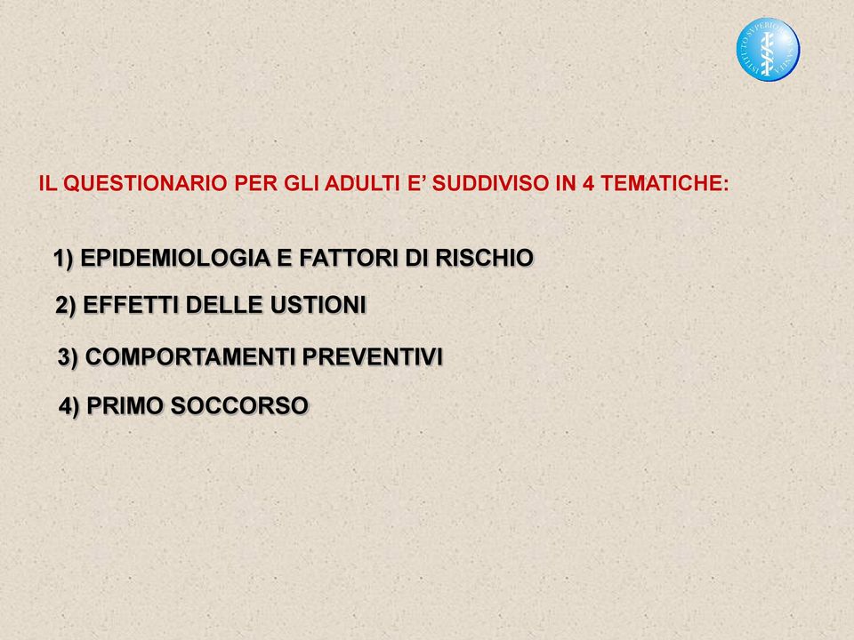 EPIDEMIOLOGIA E FATTORI DI RISCHIO 2)