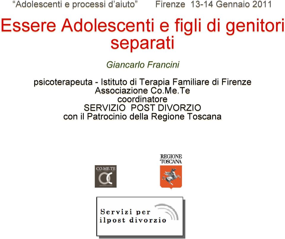 psicoterapeuta - Istituto di Terapia Familiare di Firenze