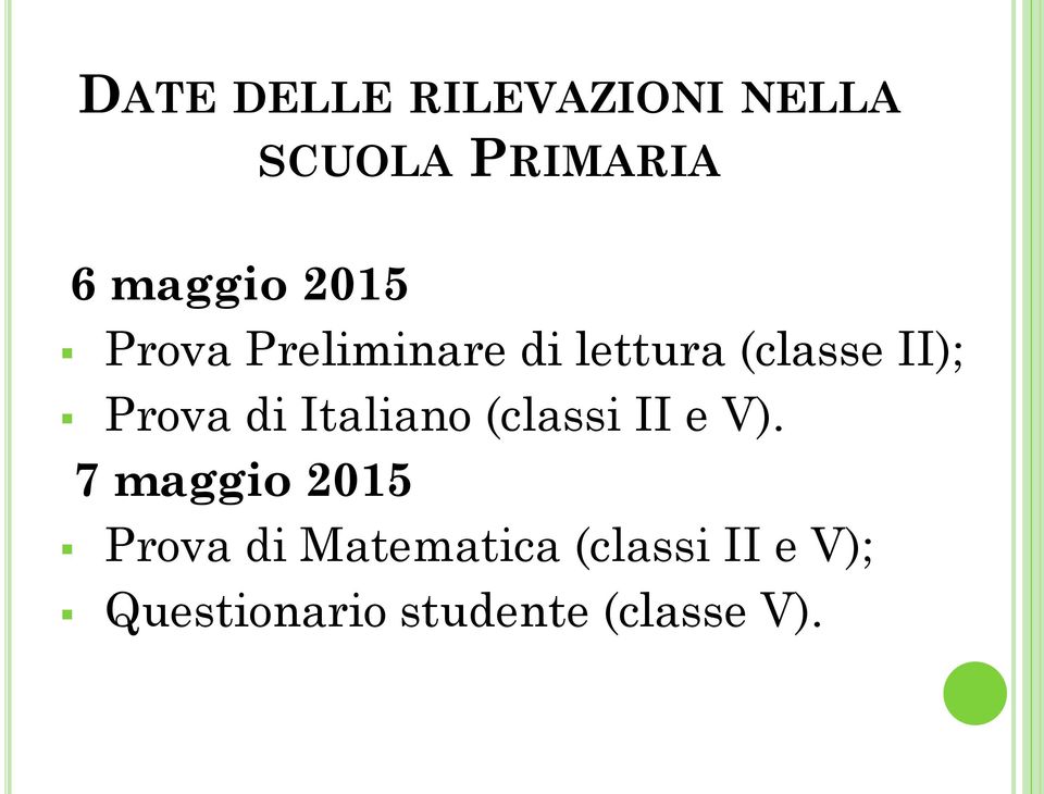 Prova di Italiano (classi II e V).