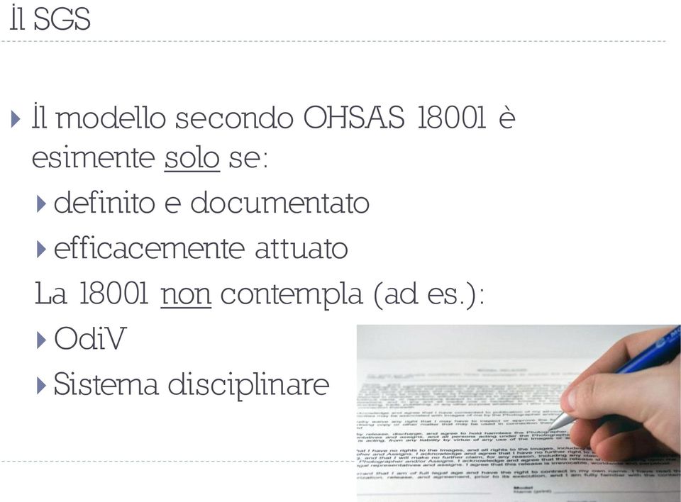 efficacemente attuato La 18001 non