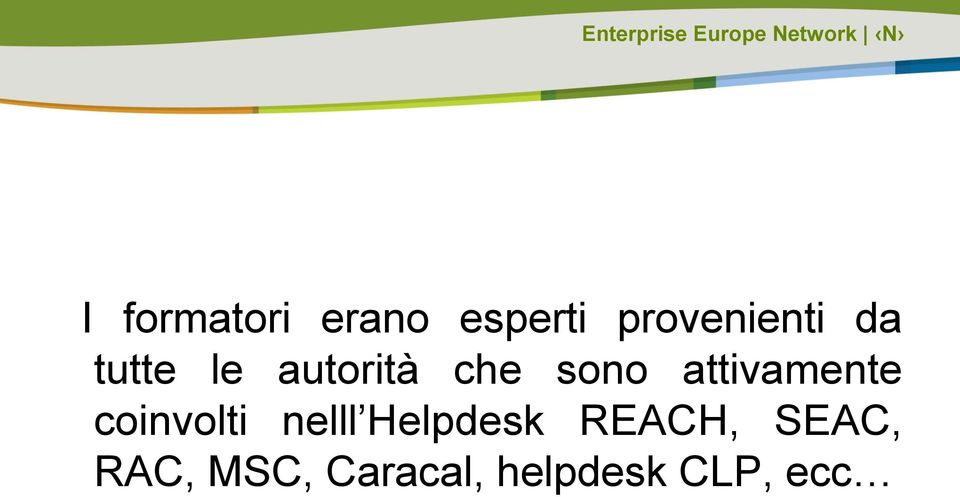 attivamente coinvolti nelll Helpdesk