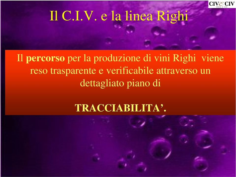 produzione di vini Righi viene reso