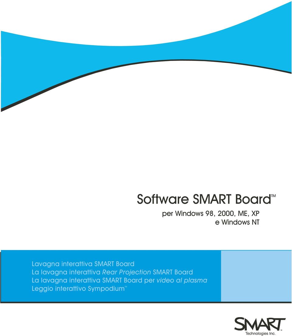 Board La lavagna interattiva Rear Projection SMART Board La lavagna