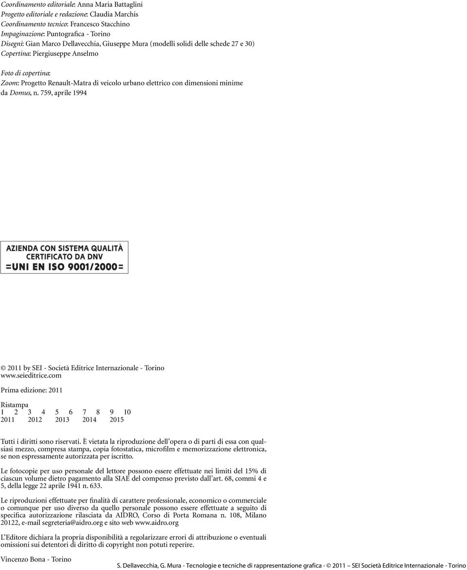 Domus, n. 759, aprile 1994 2011 by SEI - Società Editrice Internazionale - Torino www.seieditrice.