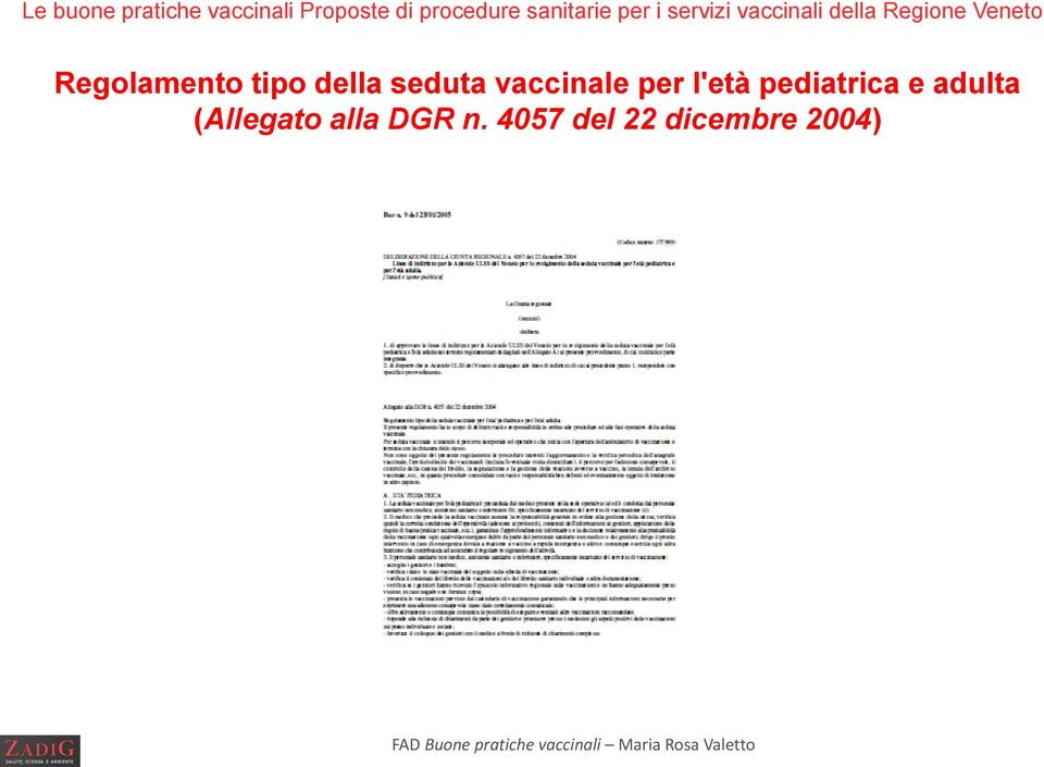 Regolamento tipo della seduta vaccinale per l'età