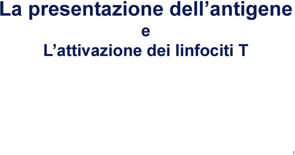 dell antigene e