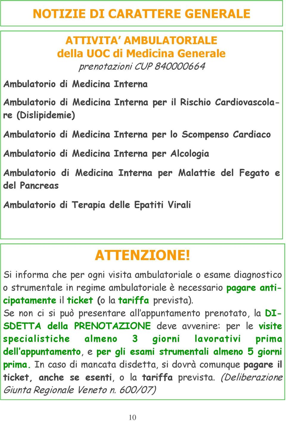 Pancreas Ambulatorio di Terapia delle Epatiti Virali ATTENZIONE!