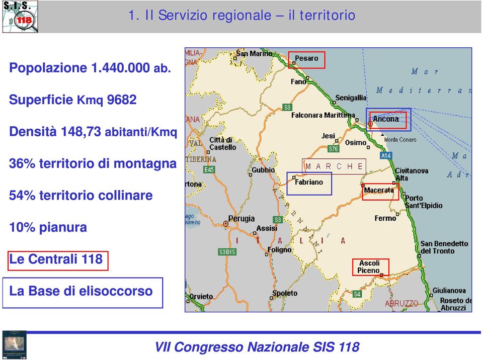 Superficie Kmq 9682 Densità 48,73 abitanti/kmq 36%