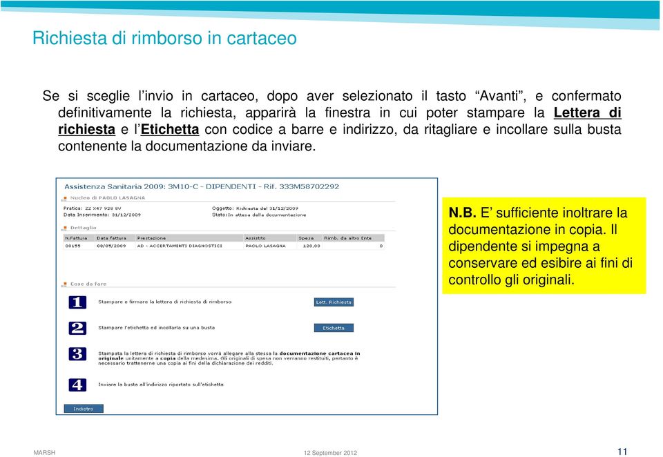 barre e indirizzo, da ritagliare e incollare sulla busta contenente la documentazione da inviare. N.B.