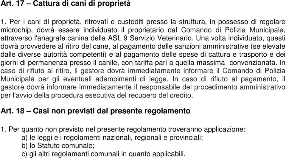 l'anagrafe canina della ASL 9 Servizio Veterinario.