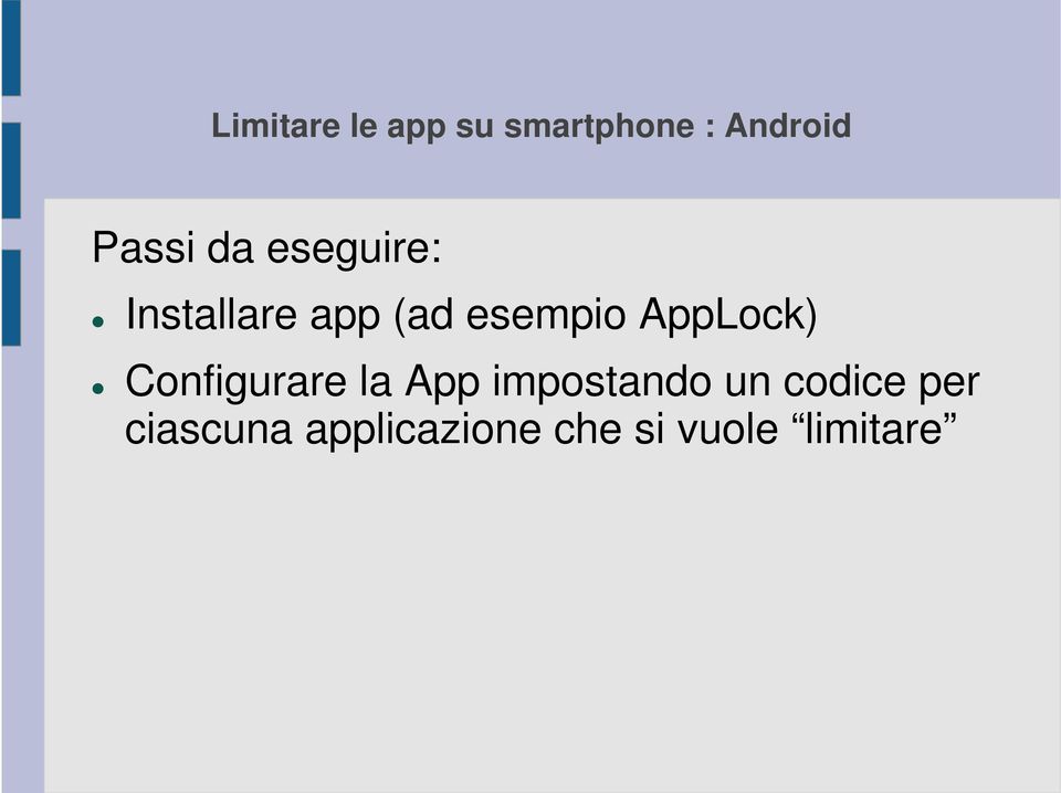 AppLock) Configurare la App impostando un