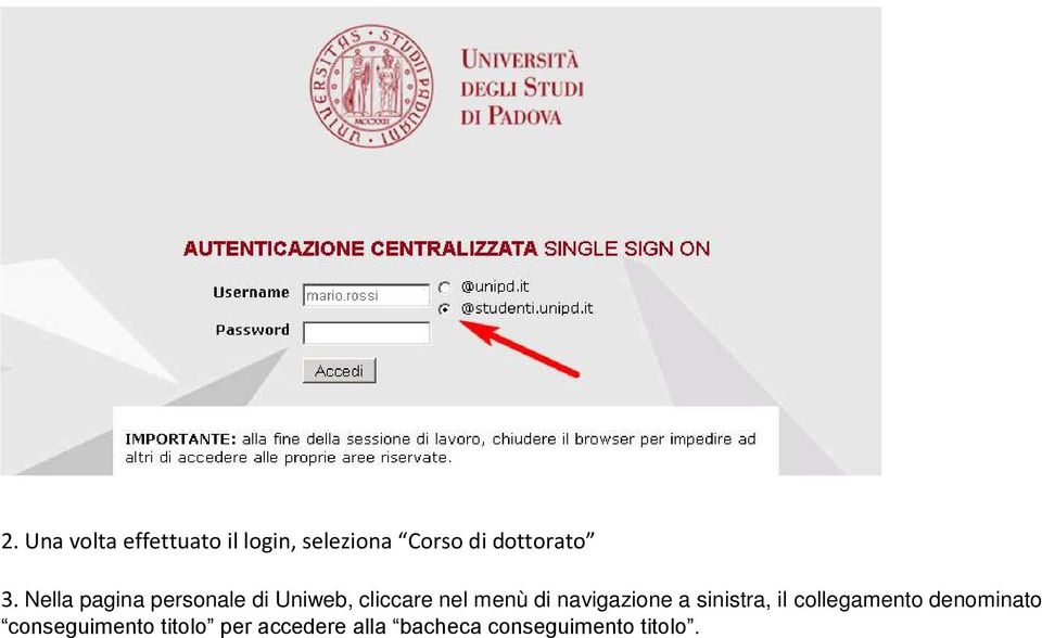 Nella pagina personale di Uniweb, cliccare nel menù di