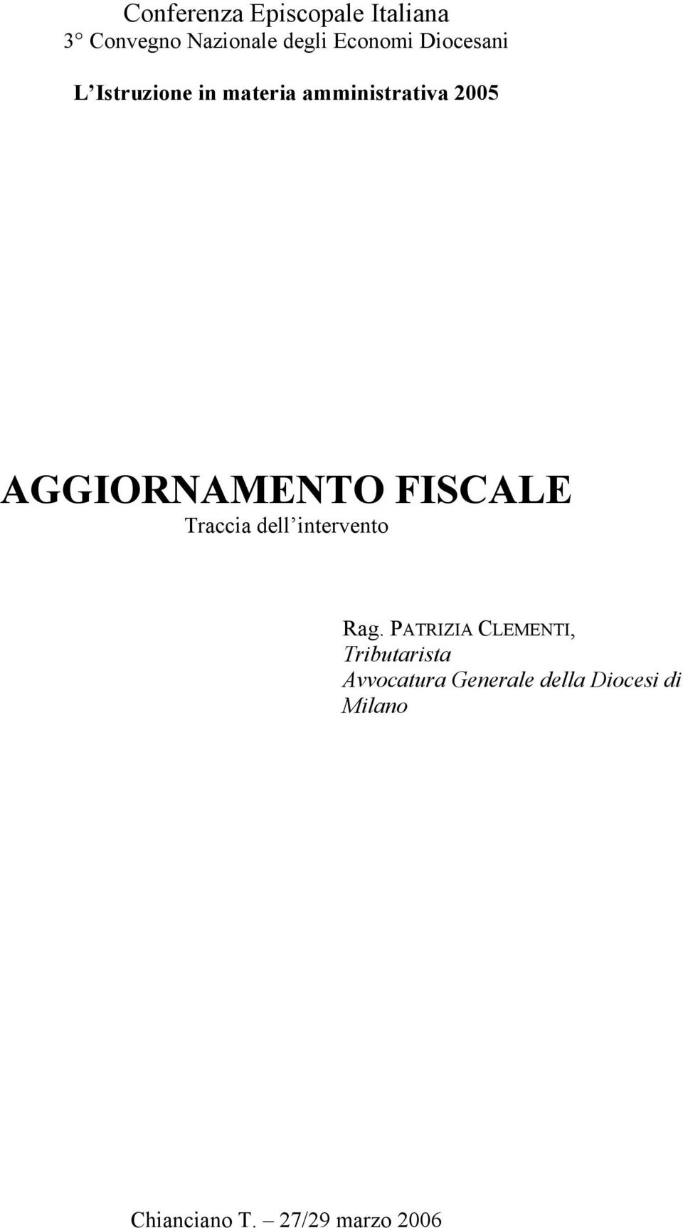 FISCALE Traccia dell intervento Rag.