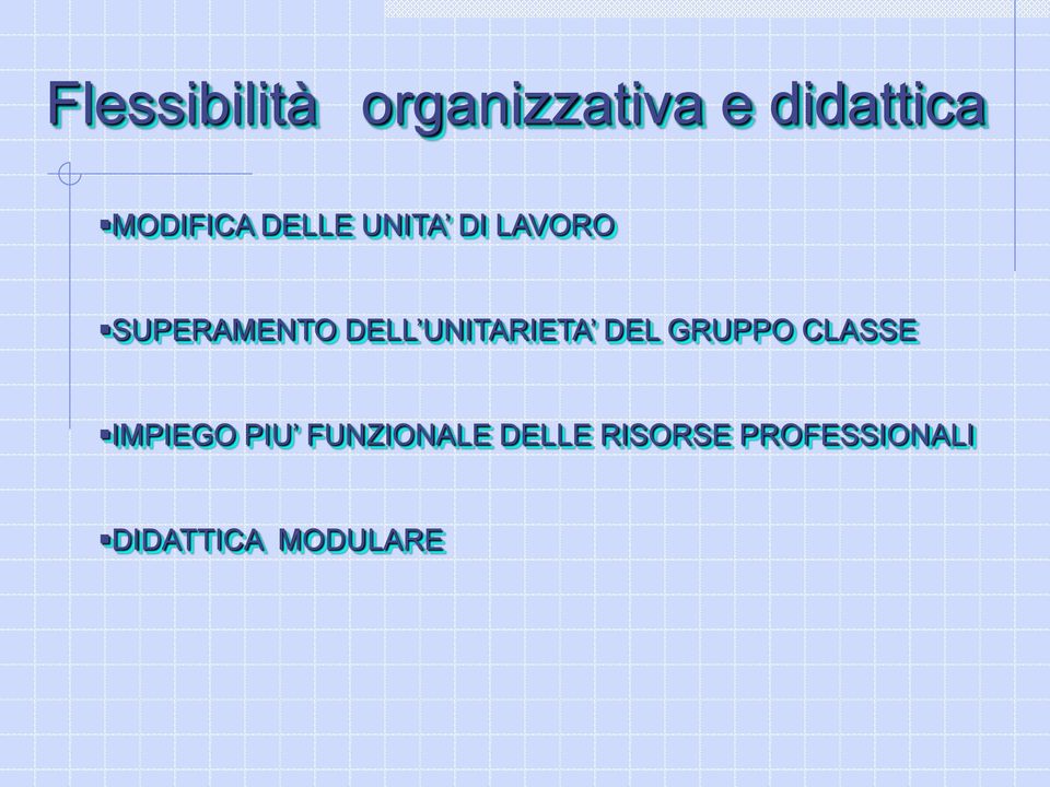 DELL UNITARIETA DEL GRUPPO CLASSE IMPIEGO PIU