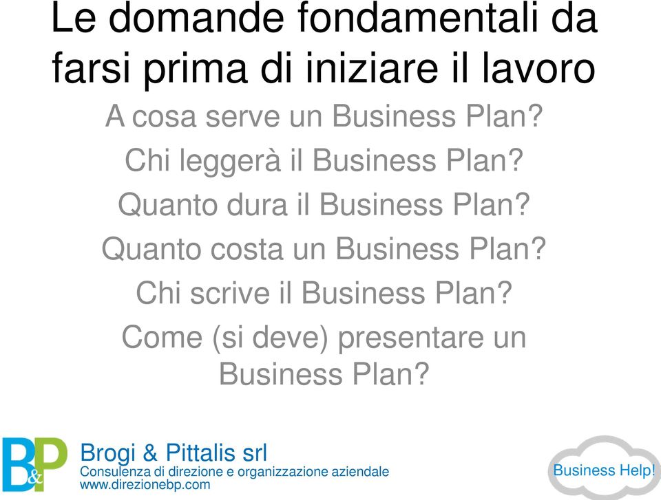 Chi scrive il Business Plan? Come (si deve) presentare un Business Plan?