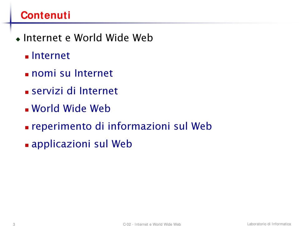 Internet World Wide Web reperimento di