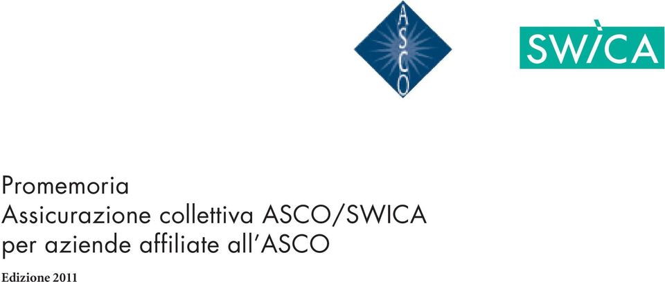 collettiva ASCO/SWICA