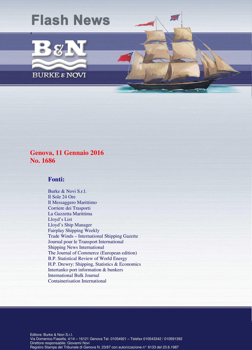 pour le Transport International Shipping News International The Journal of Commerce (European edition) B.P.