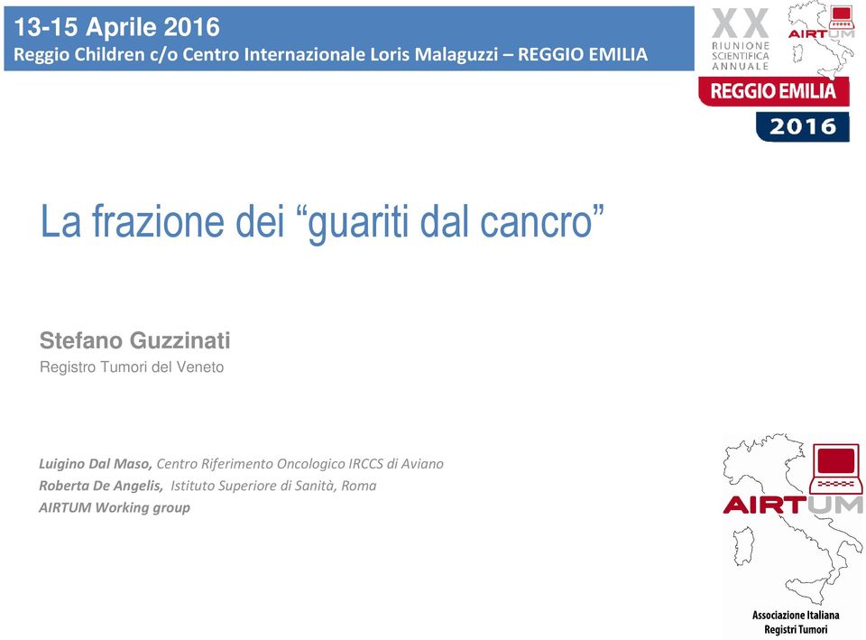 Tumori del Veneto Luigino Dal Maso, Centro Riferimento Oncologico IRCCS di