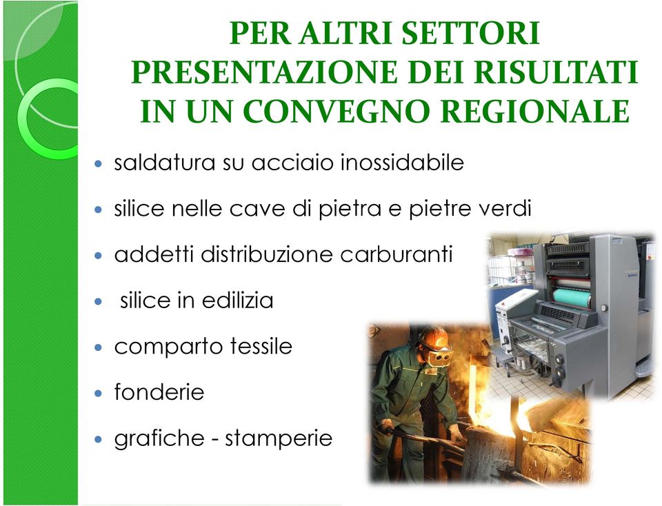 di pietra e pietre verdi addetti distribuzione carburanti