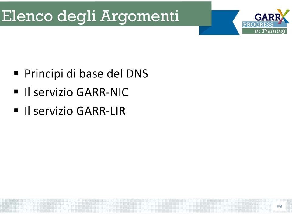 DNS Il servizio GARR-