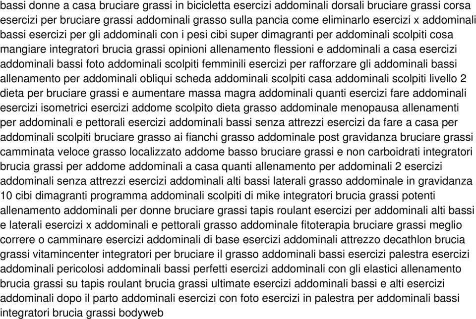 addominali bassi foto addominali scolpiti femminili esercizi per rafforzare gli addominali bassi allenamento per addominali obliqui scheda addominali scolpiti casa addominali scolpiti livello 2 dieta