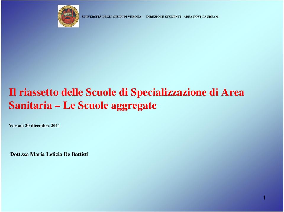 Specializzazione di Area Sanitaria Le Scuole aggregate