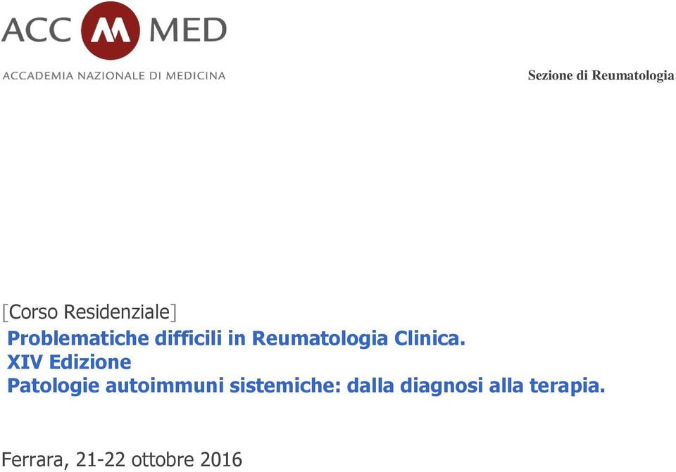 XIV Edizione Patologie autoimmuni