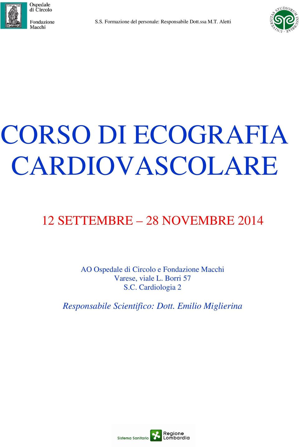 2014 AO Ospedale di Circolo e Fondazione Macchi Varese, viale L.