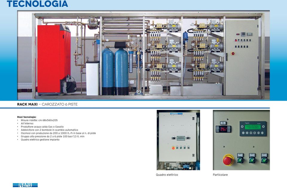 automatico Oscmosi con produzione da 200 a 1000 It./h in base al n.