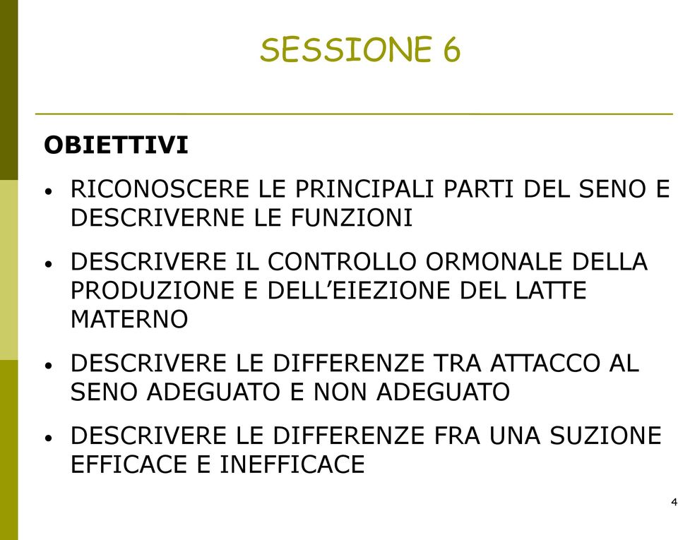 EIEZIONE DEL LATTE MATERNO DESCRIVERE LE DIFFERENZE TRA ATTACCO AL SENO