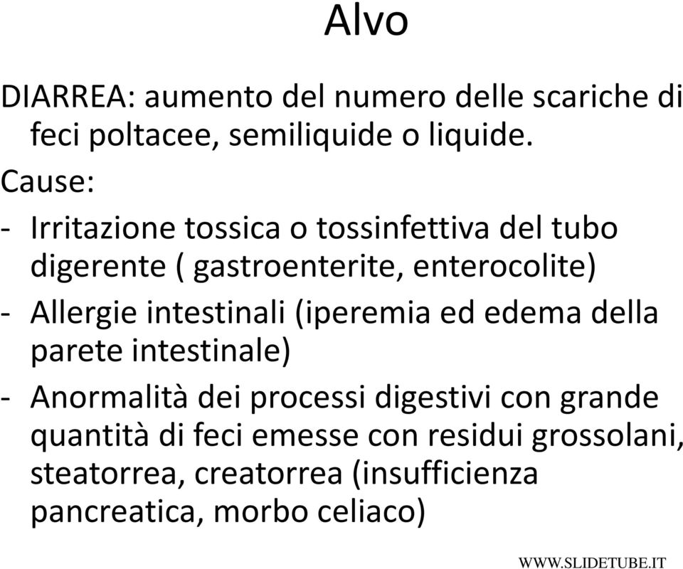 Allergie intestinali (iperemia ed edema della parete intestinale) - Anormalità dei processi digestivi