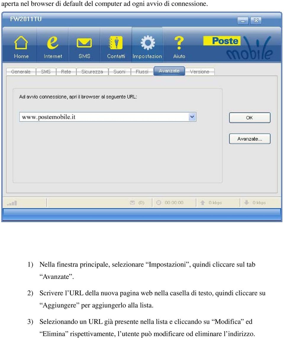 2) Scrivere l URL della nuova pagina web nella casella di testo, quindi cliccare su Aggiungere per