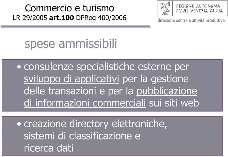 sviluppo di applicativi per la gestione delle transazioni e per la