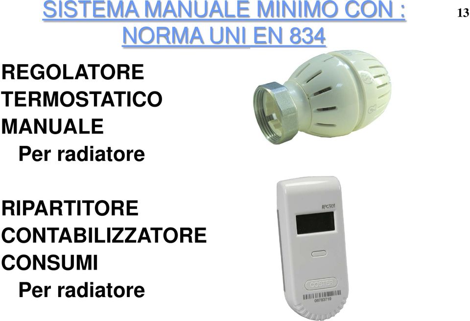 MANUALE Per radiatore 13 RIPARTITORE