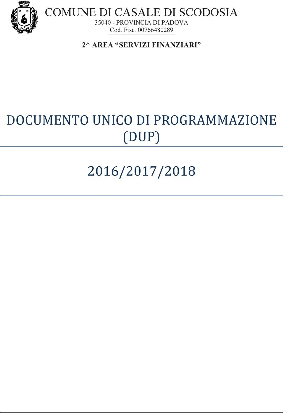 DI PADOVA Cod. Fisc.