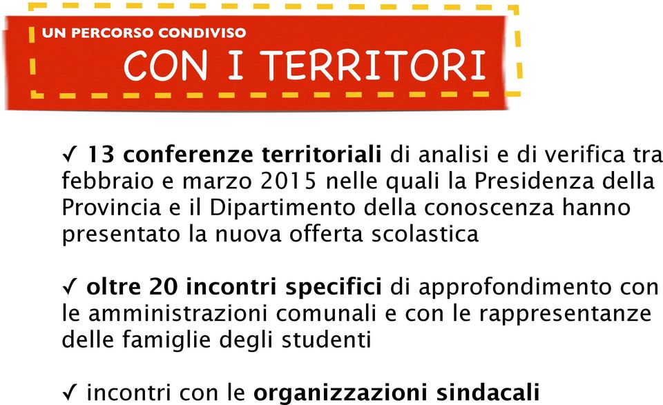 presentato la nuova offerta scolastica oltre 20 incontri specifici di approfondimento con le