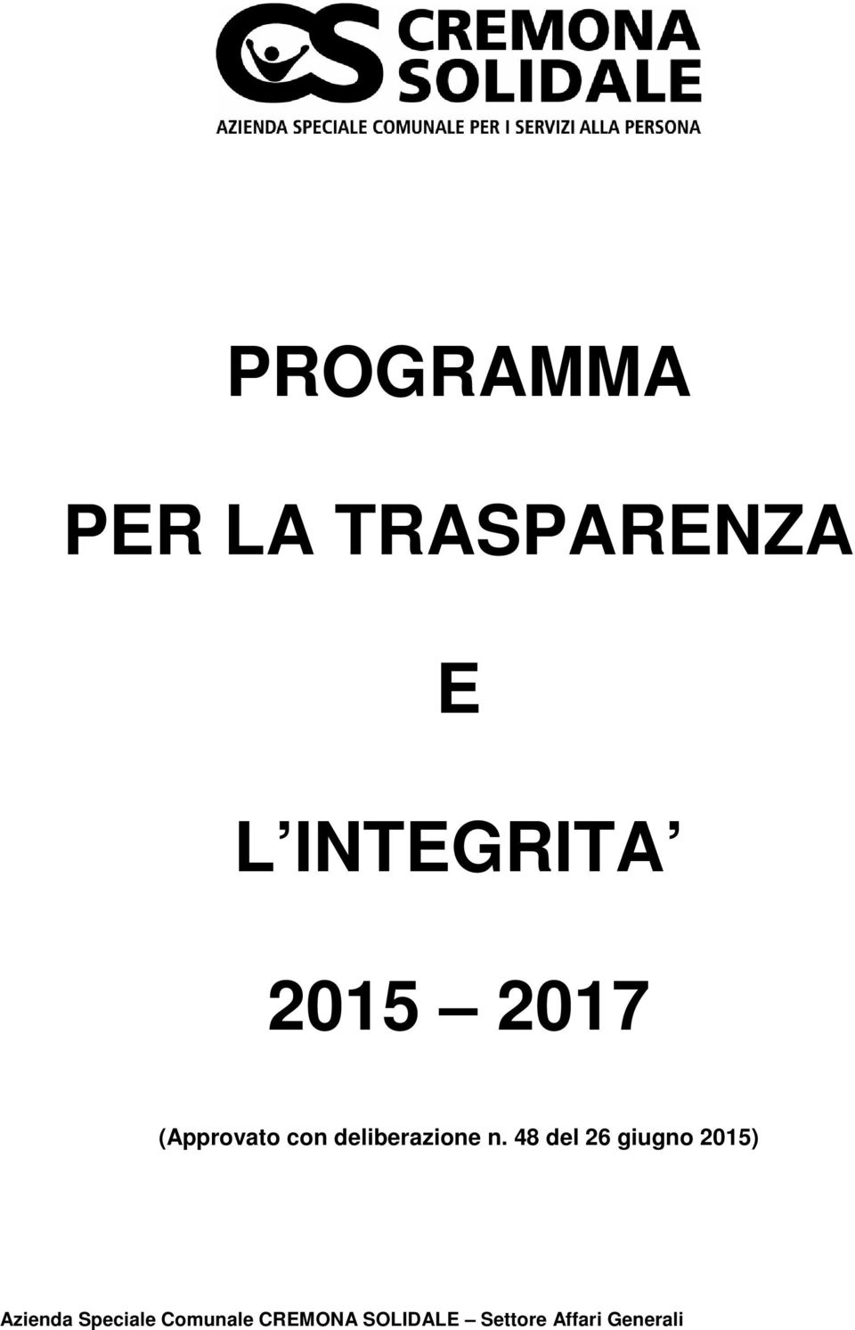 48 del 26 giugno 2015) Azienda Speciale