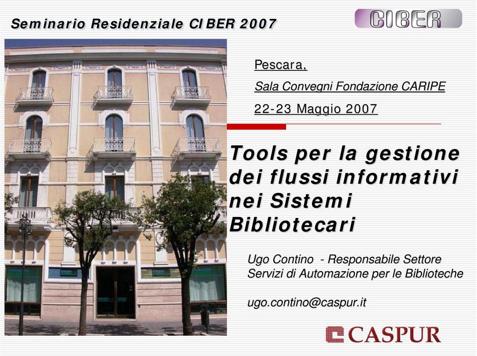 flussi informativi nei Sistemi Bibliotecari Ugo Contino -