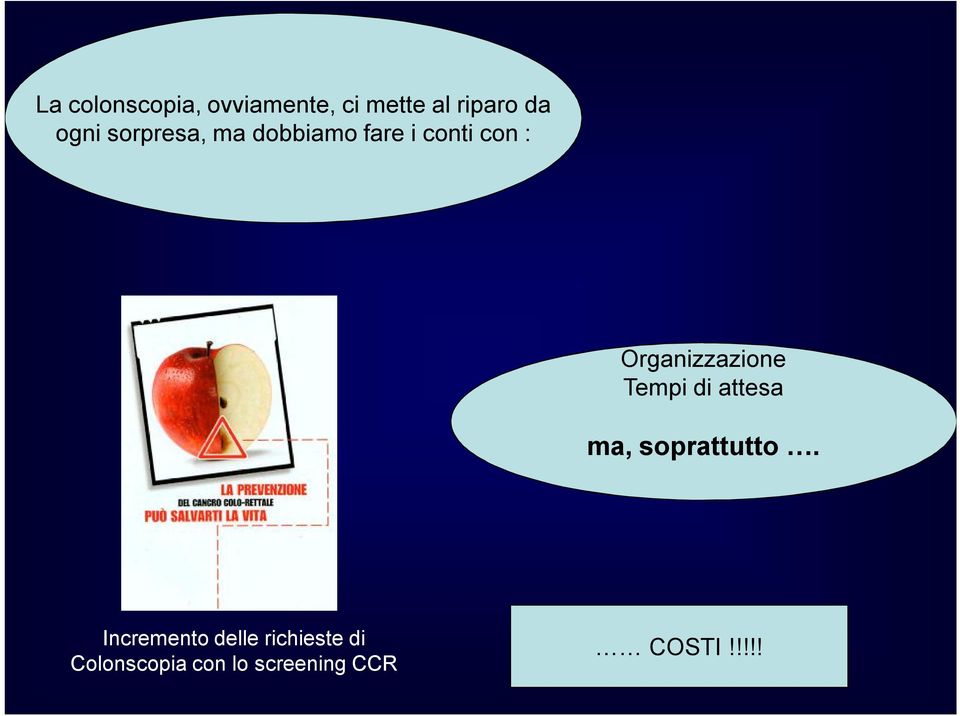 Organizzazione Tempi di attesa ma, soprattutto.