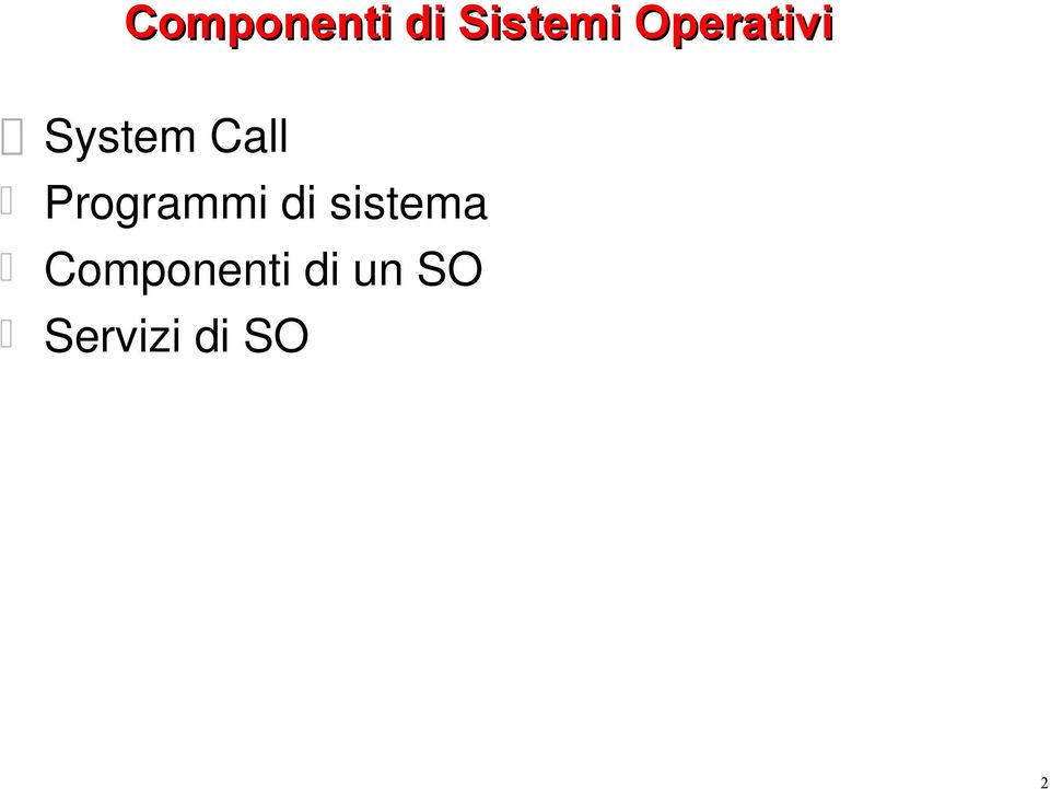 Programmi di sistema