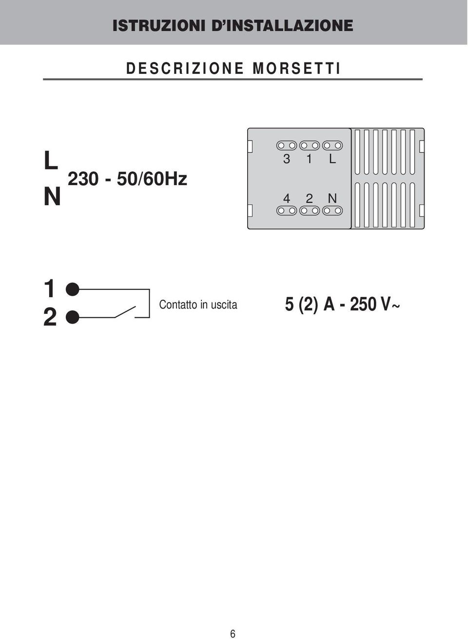 230-50/60Hz 3 4 1 2 1