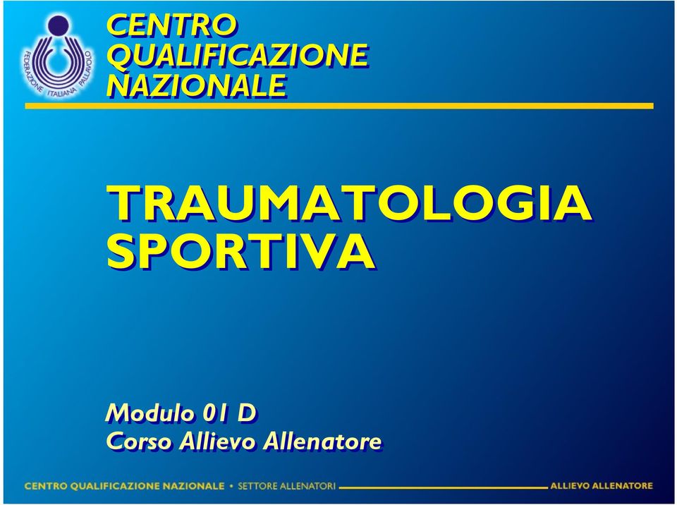 TRAUMATOLOGIA SPORTIVA