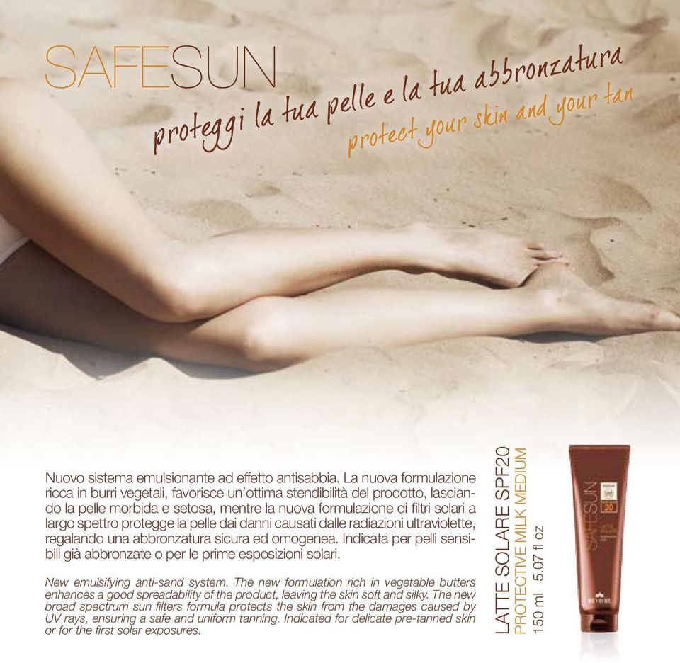 protegge la pelle dai danni causati dalle radiazioni ultraviolette, regalando una abbronzatura sicura ed omogenea. Indicata per pelli sensibili già abbronzate o per le prime esposizioni solari.