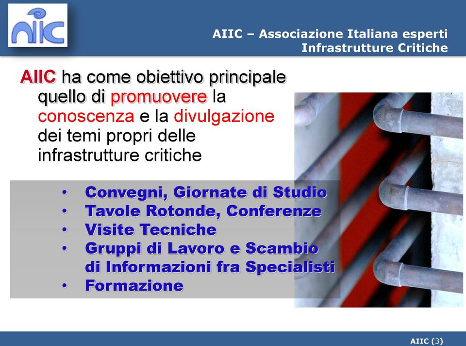 Italiana esperti Convegni, Giornate di Studio Tavole Rotonde, Conferenze Visite