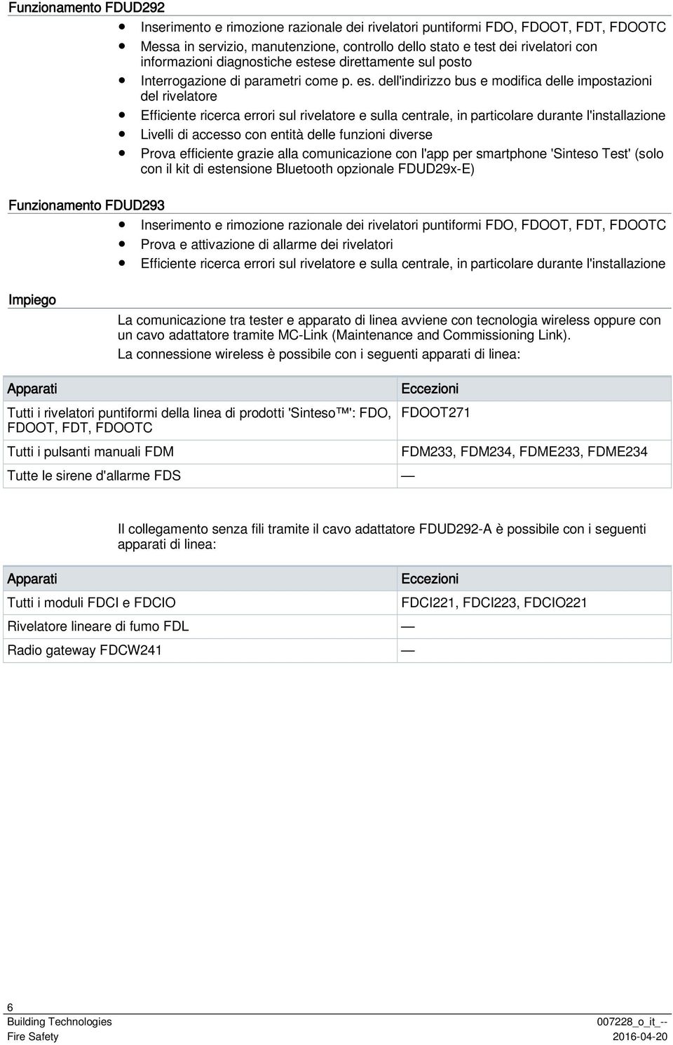 ese direttamente sul posto Interrogazione di parametri come p. es.