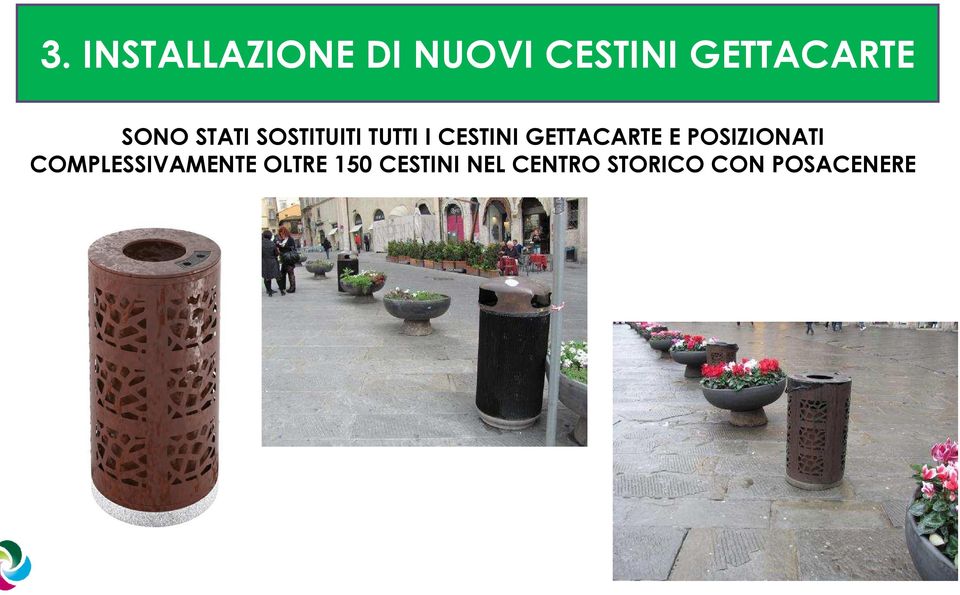 CESTINI GETTACARTE E POSIZIONATI